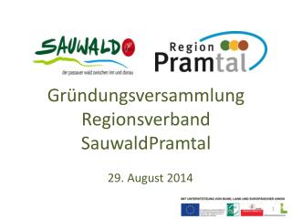 Gründungsversammlung Regionsverband SauwaldPramtal