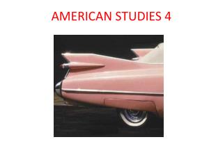 AMERICAN STUDIES 4