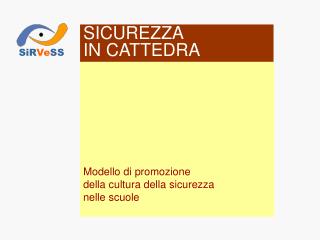 Modello di promozione della cultura della sicurezza nelle scuole