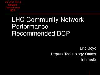 LHC Community Network Performance Recommended BCP
