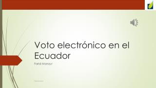 Voto electrónico en el Ecuador