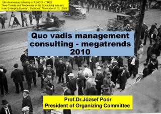 Quo vadis management consulting - megatrends 2010