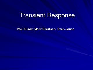 Transient Response