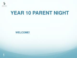 YEAR 10 PARENT NIGHT