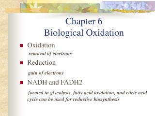 Chapter 6 Biological Oxidation