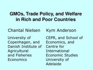 GMOs, Trade Policy, and Welfare in Rich and Poor Countries