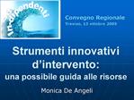 Strumenti innovativi d intervento: una possibile guida alle risorse