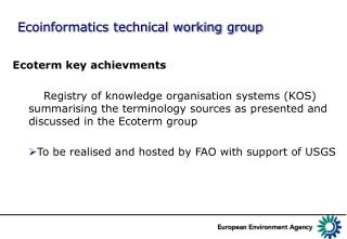 Ecoinformatics technical working group