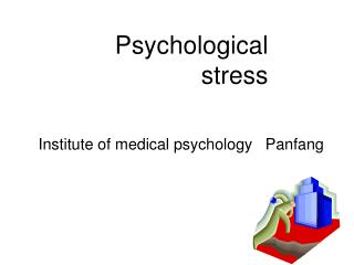 Psychological stress