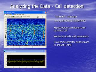 “Ishmael” software (by David Mellinger, NOAA PMEL)