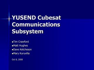 YUSEND Cubesat Communications Subsystem