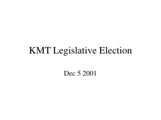 KMT Legislative Election