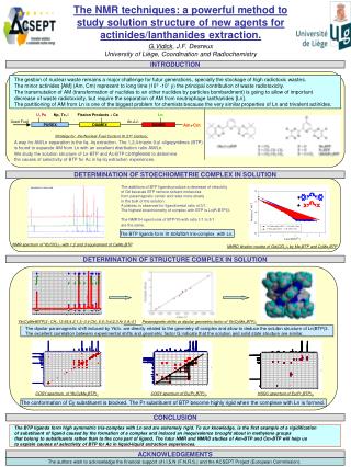 G.Vidick , J.F. Desreux University of Liège, Coordination and Radiochemistry