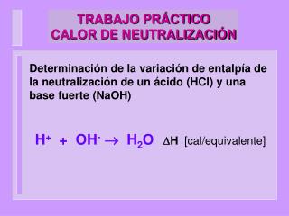 TRABAJO PRÁCTICO CALOR DE NEUTRALIZACIÓN