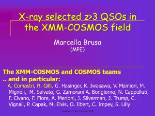 X-ray selected z&gt;3 QSOs in the XMM-COSMOS field