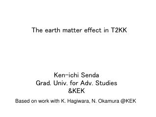 The earth matter effect in T2KK