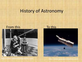 History of Astronomy