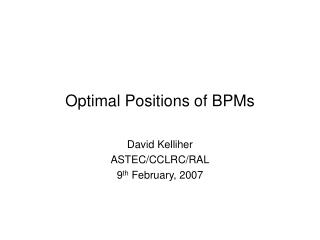 Optimal Positions of BPMs