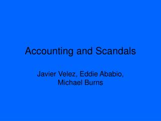 Accounting and Scandals