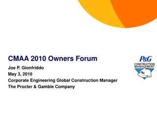 CMAA 2010 Owners Forum