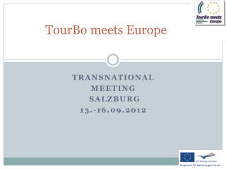 TourBo meets Europe