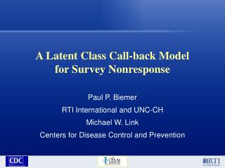 A Latent Class Call-back Model for Survey Nonresponse
