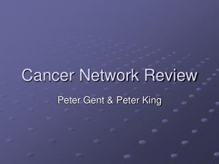 Cancer Network Review