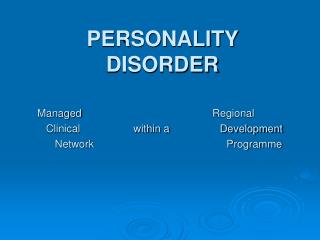 PERSONALITY DISORDER