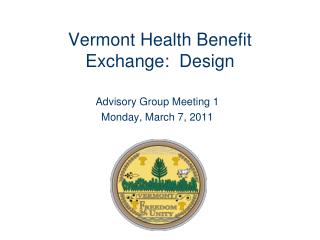 Vermont Health Benefit Exchange: Design