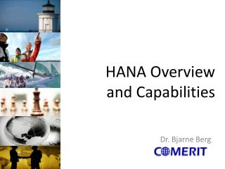HANA Overview and Capabilities