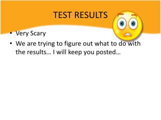 TEST RESULTS