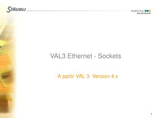 VAL3 Ethernet - Sockets