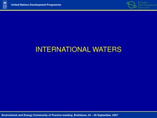 INTERNATIONAL WATERS