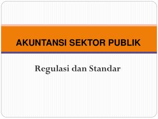 Regulasi dan Standar