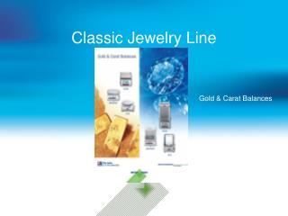 Classic Jewelry Line