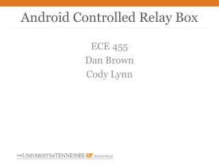 Android Controlled Relay Box