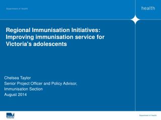 Regional Immunisation Initiatives: Improving immunisation service for Victoria's adolescents