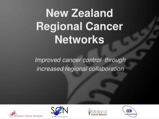 New Zealand Regional Cancer Networks