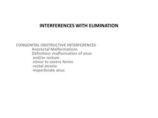 INTERFERENCES WITH ELIMINATION