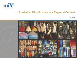 Azerbaijan Microfinance in a Regional Context