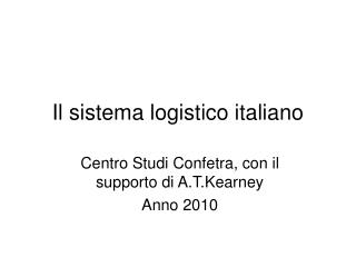 Il sistema logistico italiano