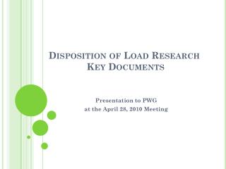 Disposition of Load Research Key Documents