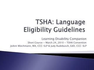 TSHA: Language Eligibility Guidelines