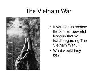 The Vietnam War