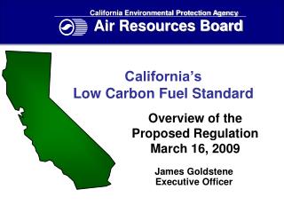 California’s Low Carbon Fuel Standard