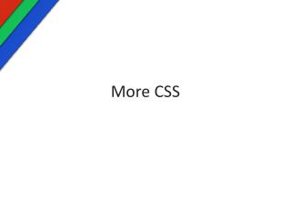 More CSS