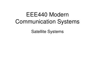 EEE440 Modern Communication Systems
