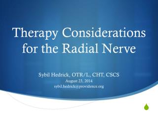 Therapy Considerations for the Radial Nerve