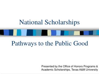 National Scholarships