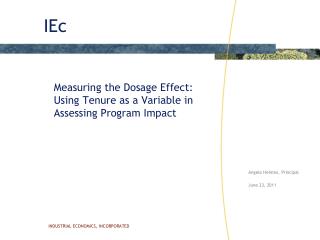 Measuring the Dosage Effect: Using Tenure as a Variable in Assessing Program Impact